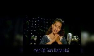Yeh Dil Sun Raha Hai Lyrics in Hindi