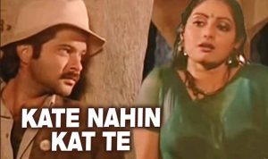 kate nahin katte lyrics in Hindi