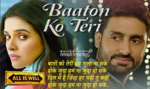 Baaton Ko Teri Lyrics in Hindi