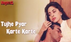 Tujhe Pyar Karte Karte (Sonu Nigam) Lyrics in Hindi