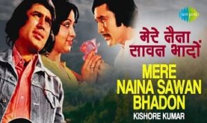 Mere Naina Sawan Bhadon Lyrics in Hindi