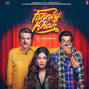 fanney khan songs lyrics in Hindi
