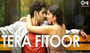Tera Fitoor Lyrics in Hindi