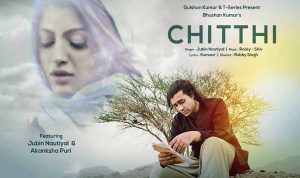 Chitthi Lyrics