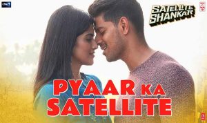 pyaar ka satellite lyrics in hindi