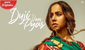 Duji Vaar Pyar Lyrics in Hindi