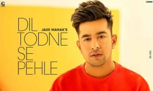 Dil Todne Se Pehle Lyrics in Hindi