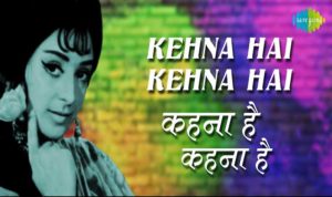 Kehna Hai Lyrics in Hindi