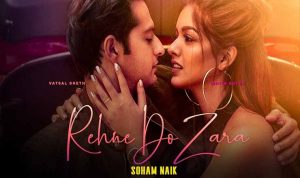 Rehne Do Zara Lyrics in Hindi