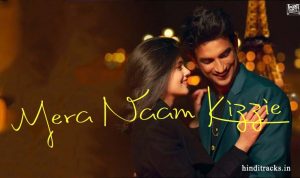 Mera Naam Kizzie lyrics in Hindi