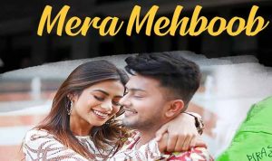 Mera Mehboob Lyrics in Hindi