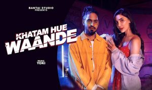 Khatam Hue Waande Lyrics in Hindi