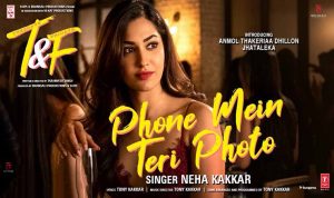 Phone Mein Teri Photo Lyrics in Hindi