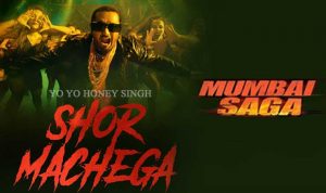 Shor Machega Lyrics in Hindi