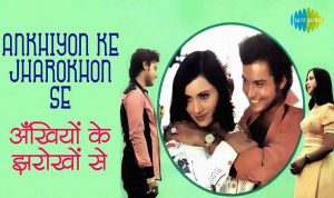 Ankhiyon Ke Jharokhon Se lyrics in Hindi