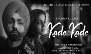Kade Kade lyrics in Hindi