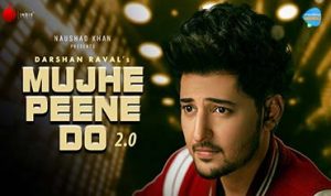 Mujhe Peene Do 2.0 Lyrics in Hindi