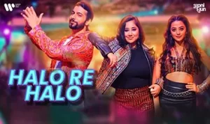 Halo Re Halo lyrics in Hindi