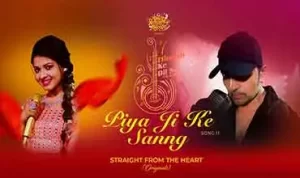 Piya Ji Ke Sanng lyrics in Hindi