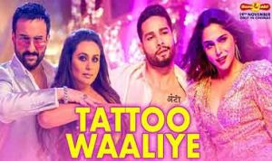 Tattoo Waaliye Lyrics in Hindi