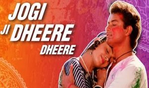 Jogi Ji Dheere dheere lyrics in Hindi