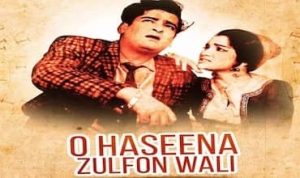 O Haseena Zulfonwali Lyrics in Hindi