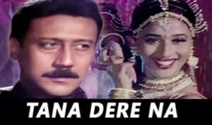 Tana Dere Na Tana Na De Lyrics in Hindi