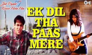 Ek Dil Tha Paas Mere Lyrics in Hindi