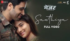 Saathiya Lyrics in Hindi Major