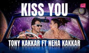 Kiss You Lyrics in Hindi