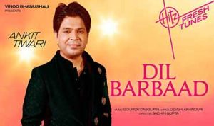 Dil Barbaad Lyrics in Hindi