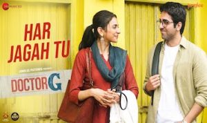 Har Jagah Tu Lyrics in Hindi Doctor G
