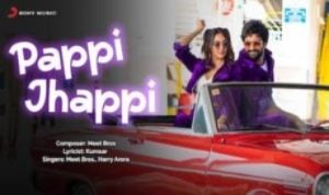 Pappi Jhappi Lyrics in Hindi