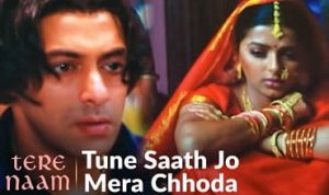 Tune Saath Jo Mera Chhoda Lyrics in Hindi