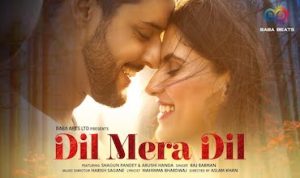 Dil Mera Dil Lyrics in Hindi