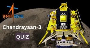 Chandrayaan 3 Quiz in Hindi