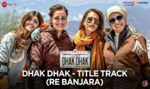 Dhak Dhak Title Track Lyrics in Hindi