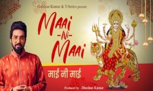 Maai ni Maai Lyrics in Hindi