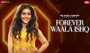 Forever Waala Ishq Lyrics in Hindi