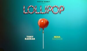 Lollipop Lyrics in Hindi