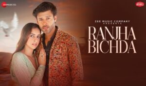 Ranjha Bichda Lyrics in Hindi