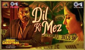 Dil Ki Mez lyrics in Hindi