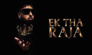 Introduction ek tha raja lyrics in Hindi